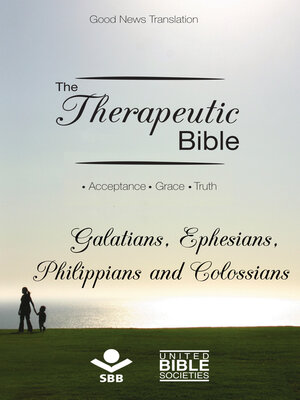cover image of The Therapeutic Bible – Galatians, Ephesians, Philippians and Colossians